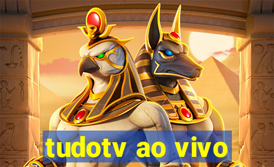 tudotv ao vivo